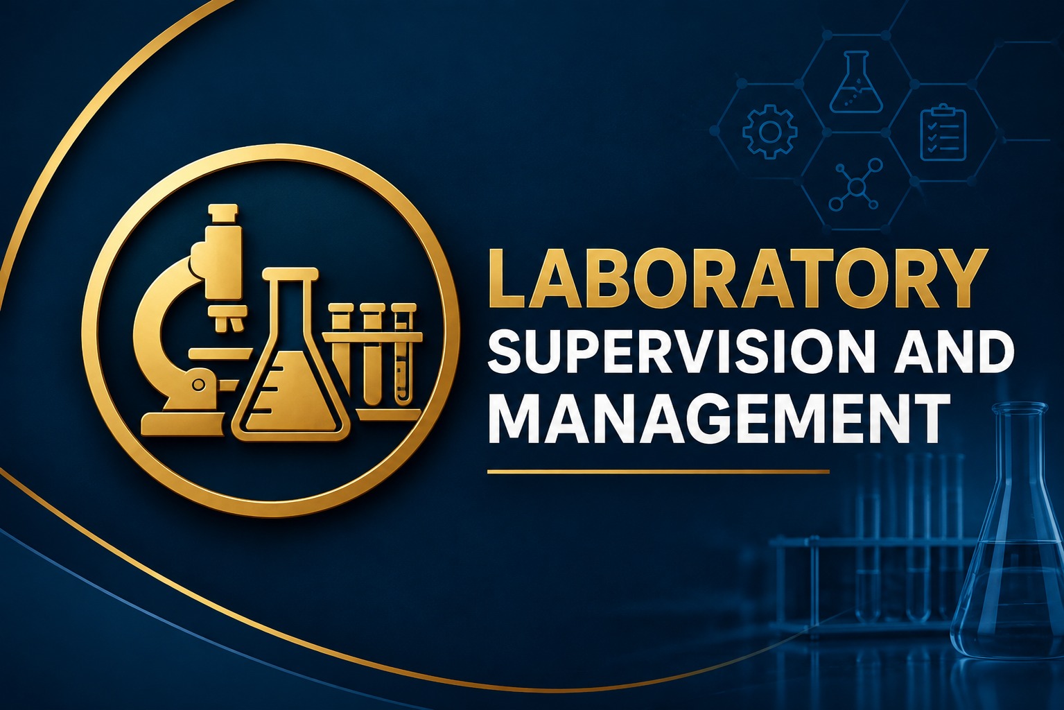 Laboratory Supervision And Management